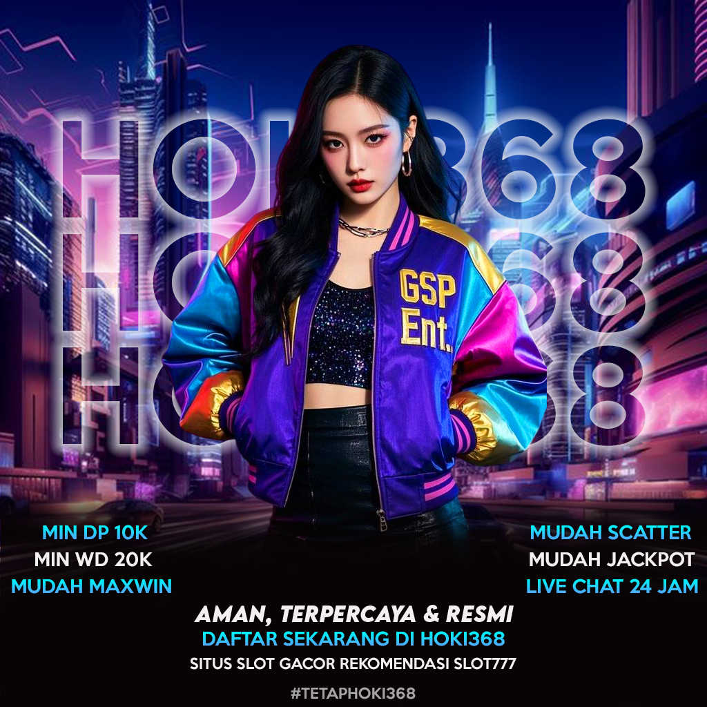HOKI368: Agen Situs Slot Dana Deposit 5000 Mudah Menang 2026